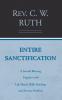 Entire Sanctification: A Second Blessing Together with Life Sketch Bible Readings and Sermon Outlines