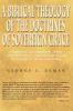 Biblical Theology of the Doctrines of Sovereign Grace: Exegetical Considerations of Key Anthropological Hamartiological and Soteriological Terms and