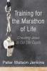 Training for the Marathon of Life: Choosing Jesus as Our Life Coach