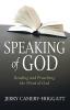 Speaking of God: Reading and Preaching the Word of God