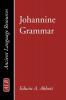 Johannine Grammar (Ancient Language Resources)