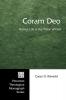 Coram Deo: Human Life in the Vision of God: 58 (Princeton Theological Monograph)