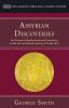 Assyrian Discoveries: An Account of Explorations and Discoveries on the Site on Nineveh During 1873 and 1874 (Ancient Near East: Classic Studies)