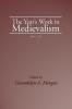 The Year's Work in Medievalism Volume XIX: 19 (This Year's Work in Medievalism)