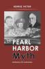 The Pearl Harbor Myth: Rethinking the Unthinkable (Potomac's Military Controversies)