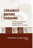 Ceramics Before Farming