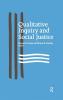 Qualitative Inquiry and Social Justice