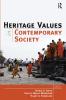 Heritage Values in Contemporary Society