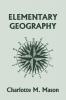 Elementary Geography Book I in the Ambleside Geography Series (Yesterday's Classics)