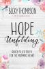 Hope Unfolding