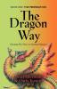 THE Dragon Way: Opening the Door to Spiritual Mastery Book I - The Preparation