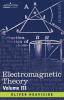 Electromagnetic Theory Volume 3