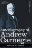 Autobiography of Andrew Carnegie (Cosimo Classics Biography)