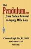 The Pendulum...from Indian Removal to buying Mille Lacs: 2 (Volume)