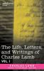 The Life Letters and Writings of Charles Lamb (1): Vol. I