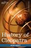 History of Cleopatra Queen of Egypt (Makers of History)