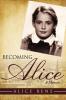 Becoming Alice