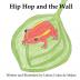 Hip Hop and the Wall