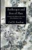 Anthropos and Son of Man: A Study in the Religious Syncretism of the Helenistic Orient: 25 (Columbia University Oriental Studies)