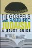 The Gospels and Rabbinic Judaism: A Study Guide