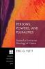 Persons Powers and Pluralities: Toward a Trinitarian Theology of Culture: 158 (Princeton Theological Monograph)