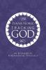 Tracking God: An Ecumenical Fundamental Theology