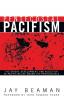 Pentecostal Pacifism: The Origin Development and Rejection of Pacific Belief Among the Pentecostals: 1 (Pentecostals Peacemaking and Social Justice)