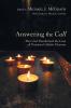 Answering the Call: How God Transformed the Lives of Nineteen Catholic Deacons