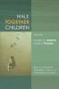 Walk Together Children: Black and Womanist Theologies Church and Theological Education