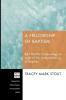 A Fellowship of Baptism: Karl Barth's Ecclesiology in Light of His Understanding of Baptism: 139 (Princeton Theological Monograph Series)