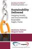 Designing Socially And Environmentally Responsible Supply Chains (AGENCY/DISTRIBUTED)