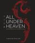 All Under Heaven