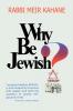 Why Be Jewish ?  Intermarriage Assimilation and Alienation