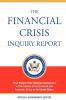The Financial Crisis Inquiry Report Authorized Edition
