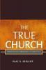 The True Church: The Multi-Dimensional Manifestation of the Real Church