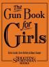 The Gun Book for Girls