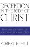 Deception in the Body of Christ: Unveiled Mysteries and Neurolinguistic Dialectics