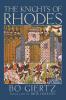 The Knights of Rhodes