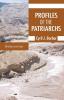 Profiles of the Patriarchs Volume 1: Abraham and Isaac