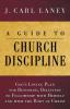 A Guide to Church Discipline: God's Loving Plan for Restoring Believers to Fellowship with Himself and with the Body of Christ