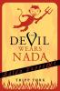 The Devil Wears Nada: Satan Exposed