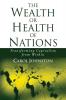 The Wealth or Health of Nations: Transforming Capitalism from Within