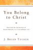 You Belong to Christ: Paul and the Formation of Social Identity in 1 Corinthians 1-4