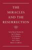 The Miracles and the Resurrection: 03 (Ian T. Ramsey Reprint)