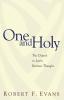 One and Holy: The Church in Latin Patristic Thought