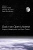 God in an Open Universe: Science Metaphysics and Open Theism