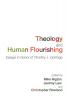 Theology and Human Flourishing: Essays in Honor of Timothy J. Gorringe