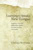 Learning to Speak a New Tongue: Imagining a Way That Holds People Together-an Asian American Conversation