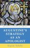 Augustine's Strategy as an Apologist