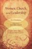 Women Church and Leadership: New Paradigms: Essays in Honor of Jean Miller Schmidt